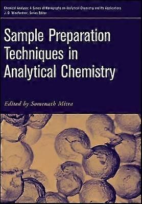 Sample Preparation Techniques in Analytical Chemistry