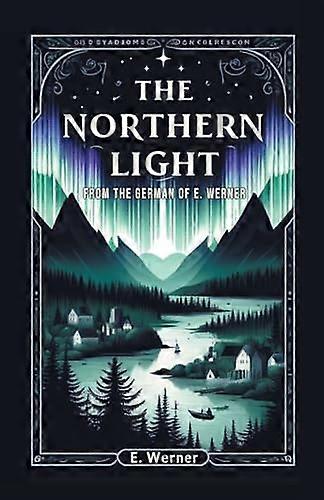 The Northern Light (Edition2024)
