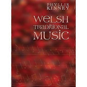 Welsh Traditional Music - Phyllis Kinney - Paperback - en Book