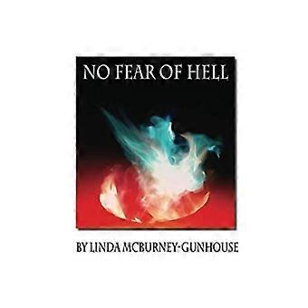 No fear of hell