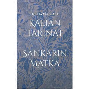 Kalian Tarinatsankarin Matka