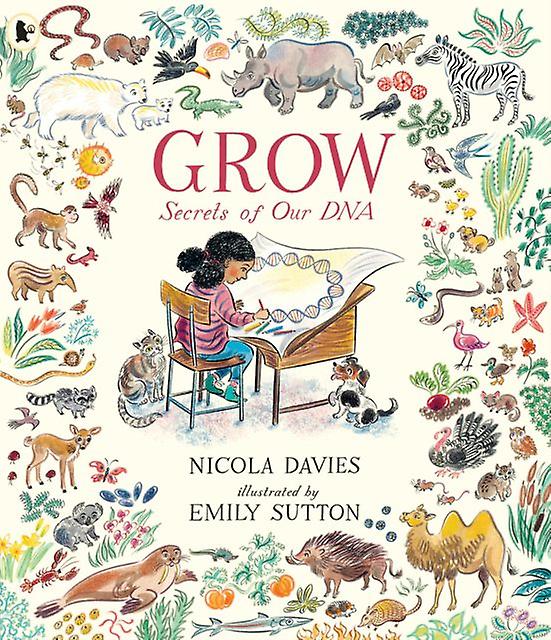 Grow Secrets Of Our Dna by Nicola Davies Paperback Book