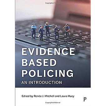 Policiamento Baseado em Evidências: Uma Introdução - Rene J Mitchell