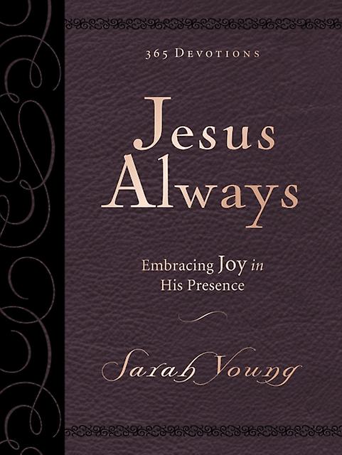 Jesus Always Large Text Leathersoft With Full Scriptures by Sarah Young Leather fine binding Book
