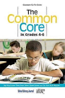 The Common Core in Grades 4-6