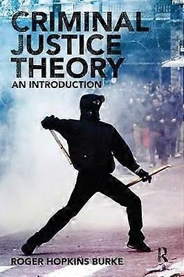Criminal Justice Theory