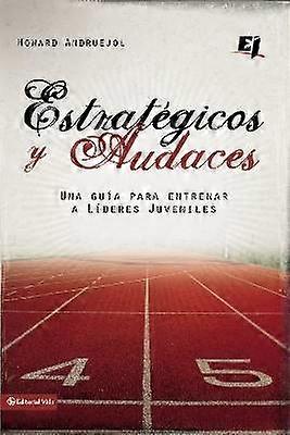 Estrategicos y Audaces