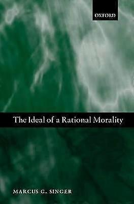The Ideal of a Rational Morality