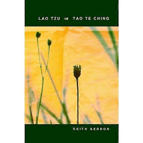 Lao Tzu: Tao Te Ching