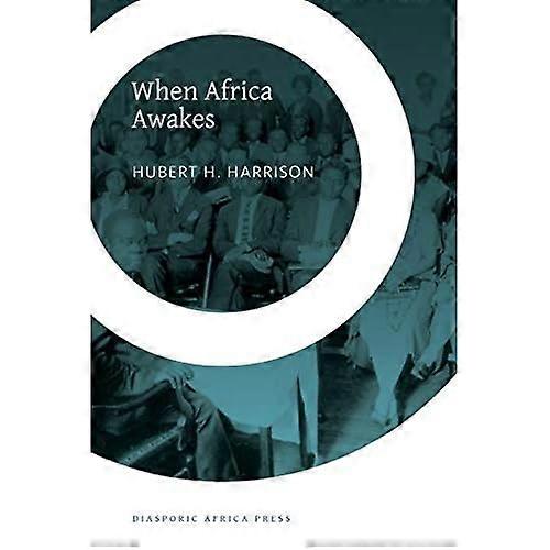 When Africa Awakes: The