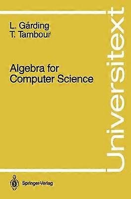 Algebra for Computer Science