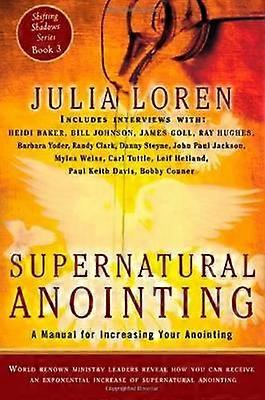 Supernatural Anointing