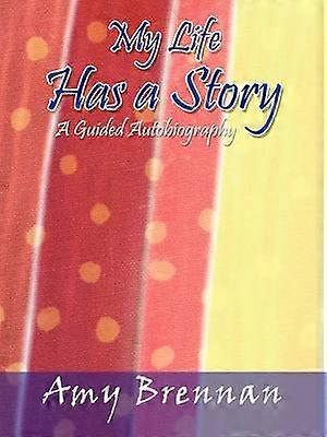 My Life Has a Story