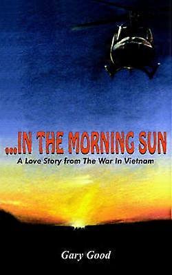...IN THE MORNING SUN