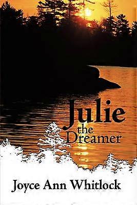 Julie The Dreamer