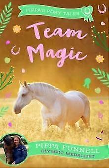 Team Magic by Pippa Funnell Paperback Book