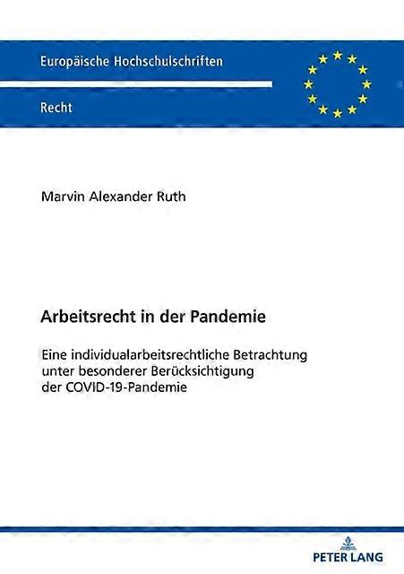 Arbeitsrecht In Der Pandemie by Marvin Ruth Paperback