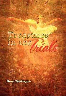 Treasures in the Trials