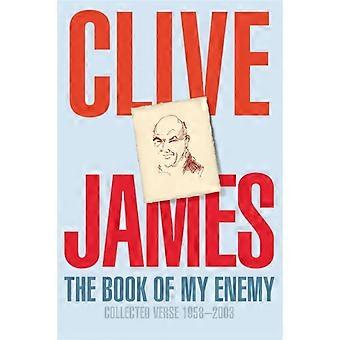 Das Buch meines Feindes (Gesammelte Verse 1958–2003) – Clive James