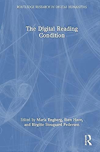 The Digital Reading Condition
