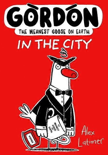 Gordon In The City - Alex Latimer