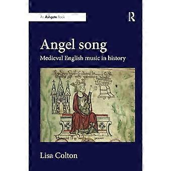 Angel Song: Middeleeuwse Engelse muziek in de geschiedenis