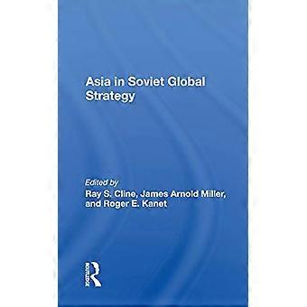 Asien i sovjetisk global strategi
