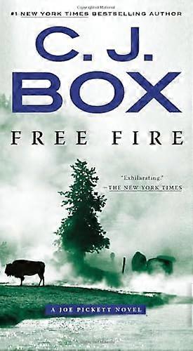 Free Fire (Joe Pickett Novel)