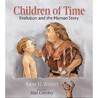 Kinder der Zeit: Evolution und die menschliche Geschichte
