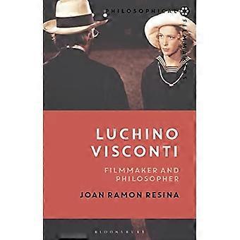 Luchino Visconti: Filmemacher und Philosoph