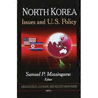 North Korea: Issues and U.S. Policy