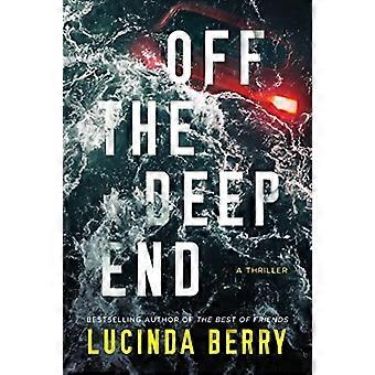 Fra den dybe ende: En thriller