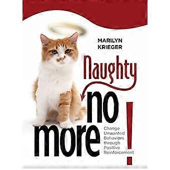 Coquine No de fantaisie Cat plus ! : changer les comportements non désirés par l’intermédiaire de renforcement positif
