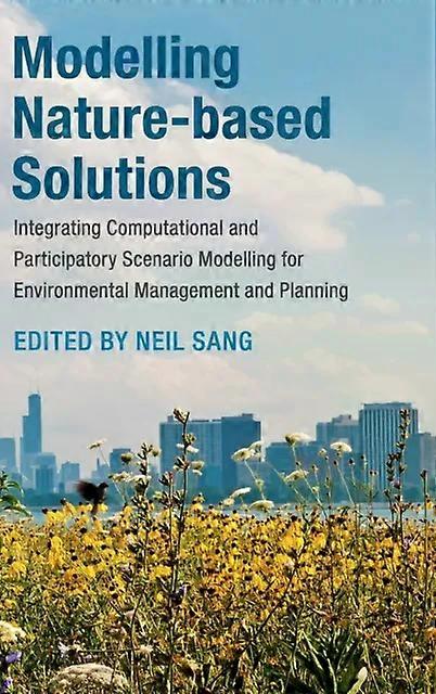 Modelling Nature-based Solutions - Cambridge University Press