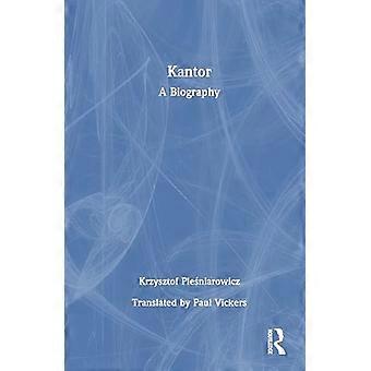 Kantor A Biography