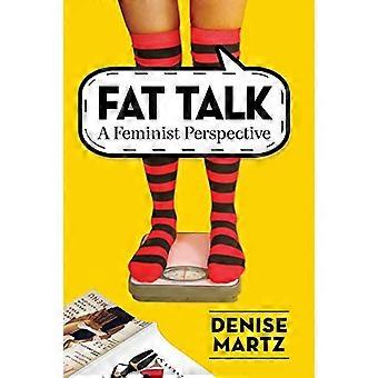 Fat Talk A Feminist Perspective