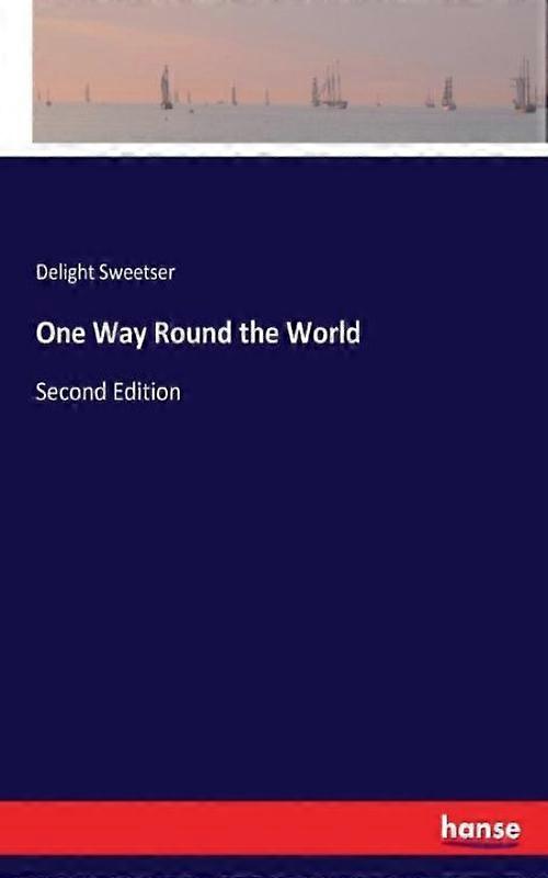One Way Round The Worldsecond Edition