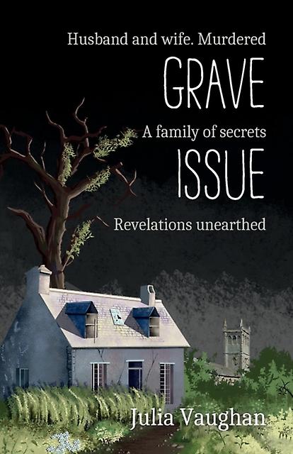 Grave Issue - Julia Vaughan