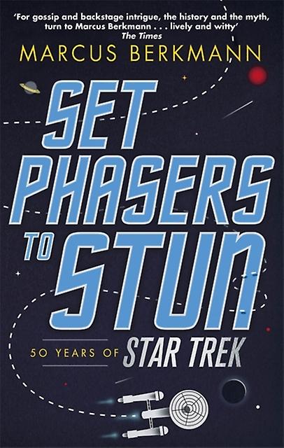 Set Phasers To Stun di Marcus Berkmann Libro tascabile
