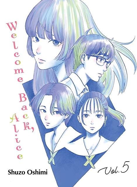 Welcome Back Alice 5 by Shuzo Oshimi Paperback