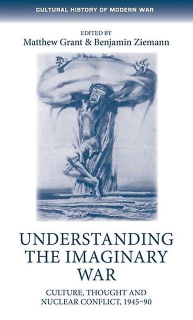 Understanding The Imaginary War Paperback Book