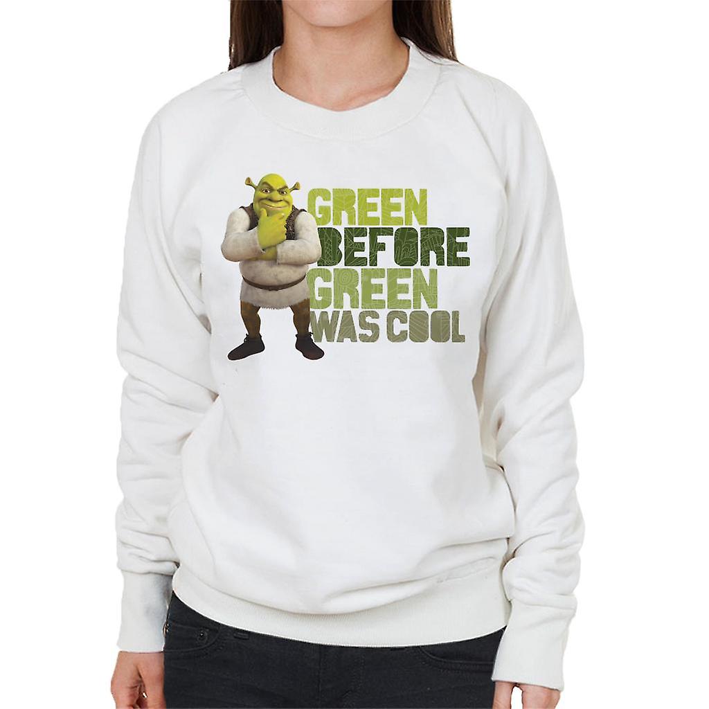 Shrek Green Before Green Was Cool Women's Sweatshirt