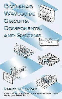 Coplanar Waveguide Circuits Components and Systems