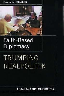Faith-Based Diplomacy