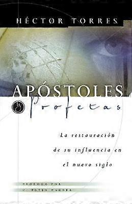 Apóstoles Y Profetas