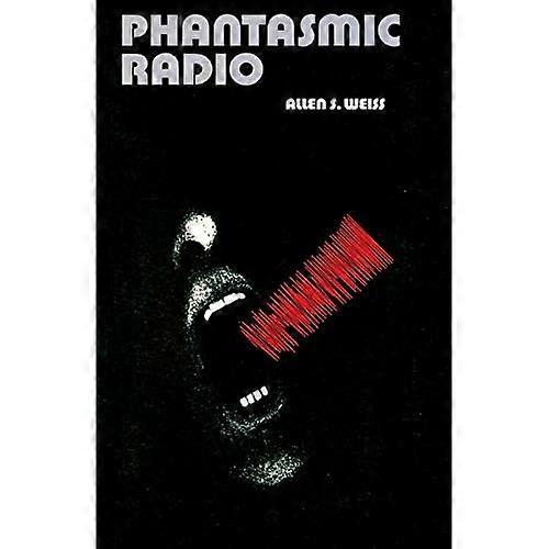 Phantasmic Radio
