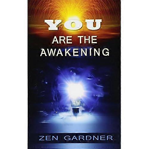 You Are the Awakening