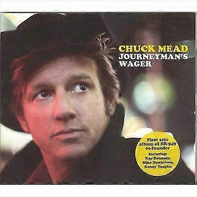 Chuck Mead Journeymans Wager CD