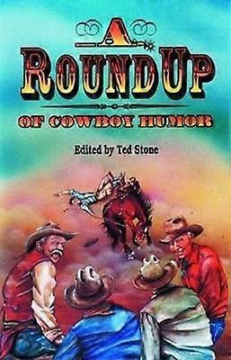 Roundup of Cowboy Humor A