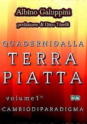 Quaderni dalla Terra piatta (Vol. 1)